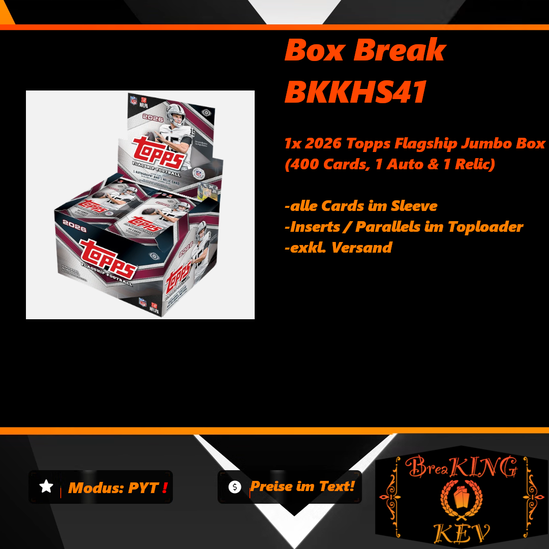 PYT 2026 Topps Flagship Jumbo Box Break BKKHS41